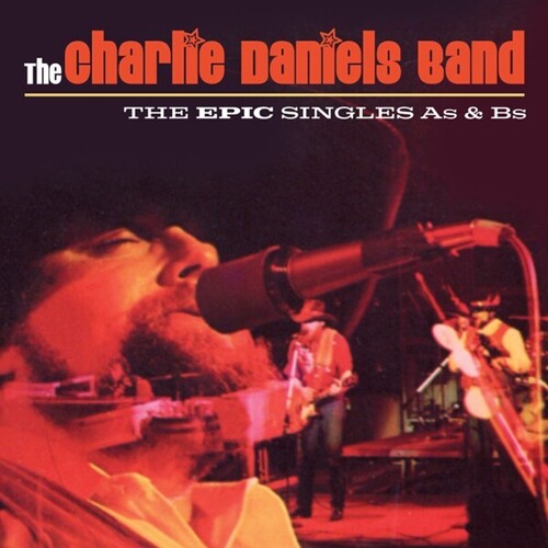 PREORDER: CHARLIE DANIELS BAND- EPIC SINGLES A'S & BS (CD)