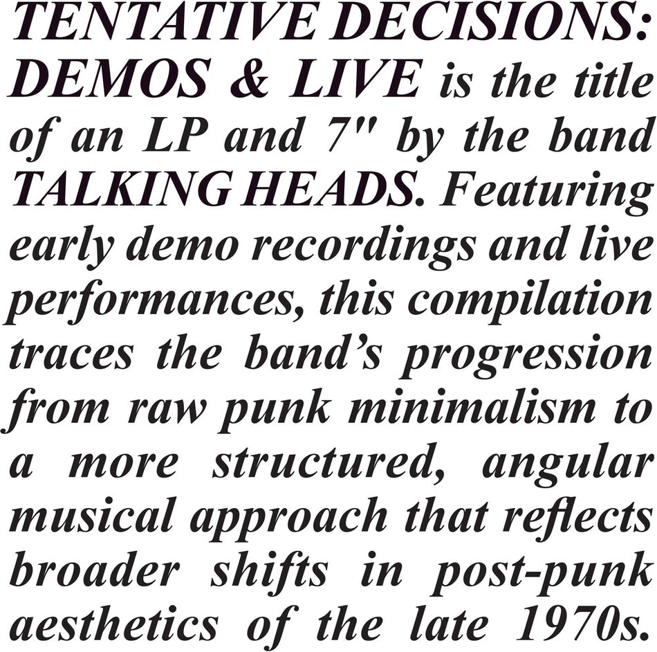 the album cover for Talking Heads - Tentative Decisions: Demos & Live