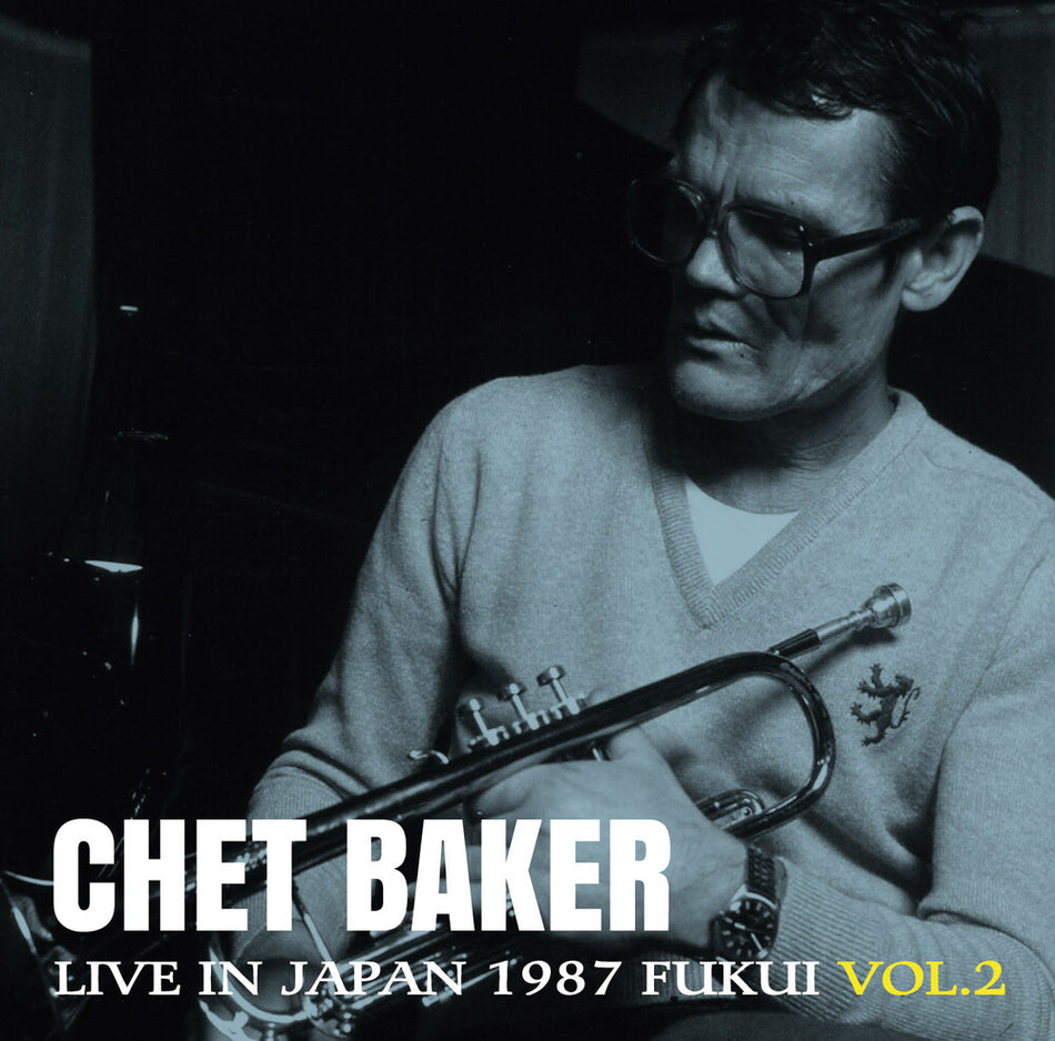 the album cover for Chet Baker - Live in Japan 1987 (Fukui, Vol. 2) [RSD 2026]