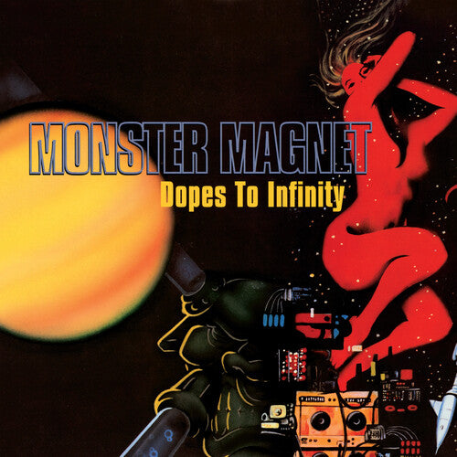 PREORDER: MONSTER MAGNET- DOPES TO INFINITY (LP)