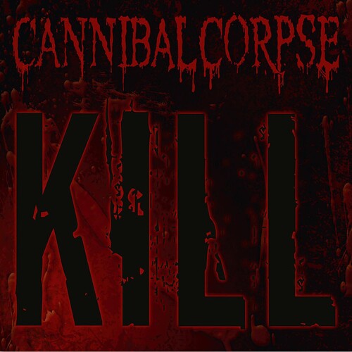 CANNIBAL CORPSE - KILL (GREEN VINYL)
