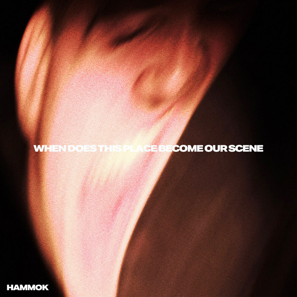the album cover for Hammok - When Does This Place Become Our Scene [Digipak]