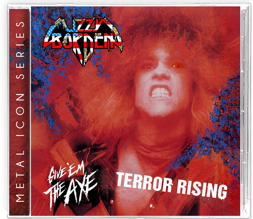 LIZZY BORDEN - GIVE 'EM THE AXE & TERROR RISING (CD)