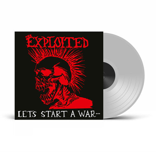 THE EXPLOITED - LET'S START A WAR SAID MAGGIE ONE DAY LP)