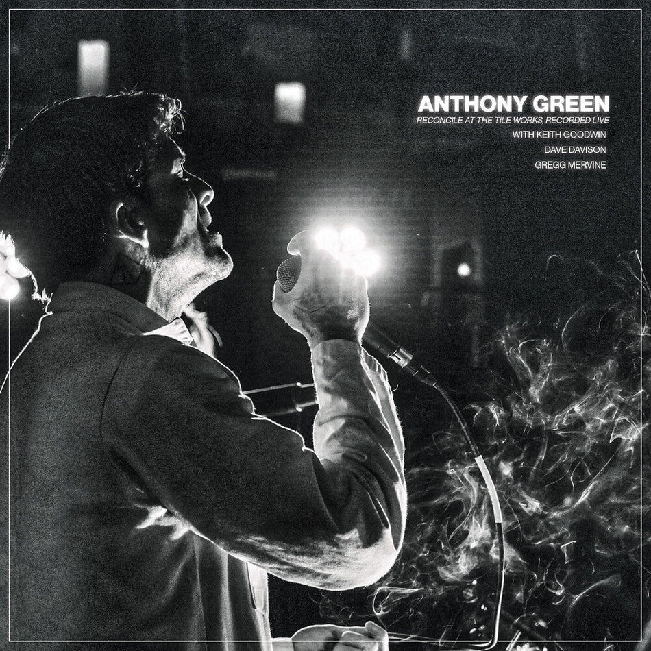 the album cover for Anthony Green - Reconcile At The Tile Works Recorded Live [Clear]