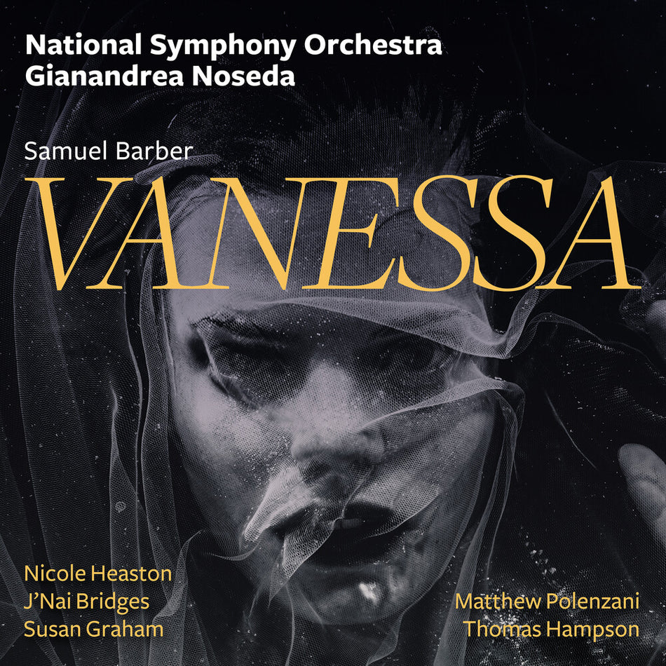the album cover for National Symphony Orchestra / Gianandrea Noseda - Barber: Vanessa
