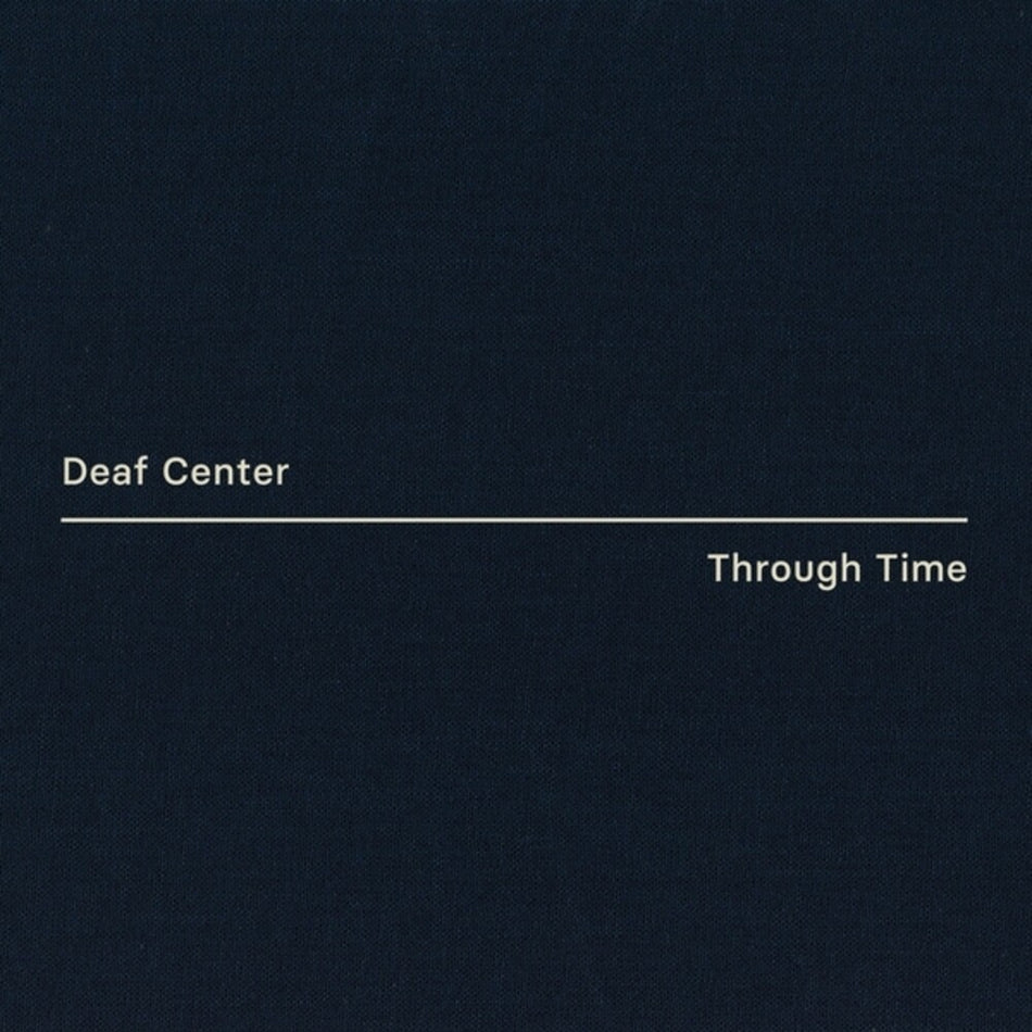 the album cover for Deaf Center - Through Time