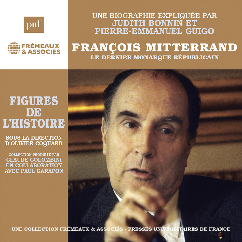 the album cover for Pierre Guigo -Emmanuel - Francois Mitterr & Le Dernier Monarque Republicain