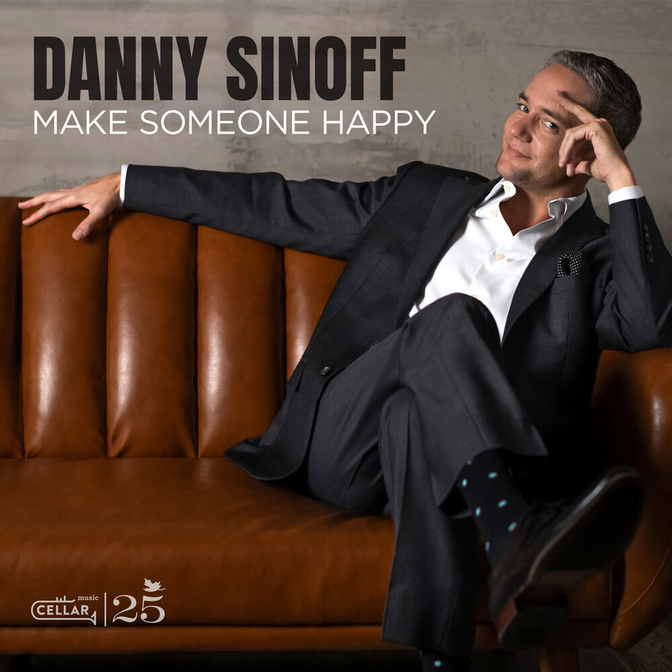 the album cover for Danny Sinoff - Make Someone Happy