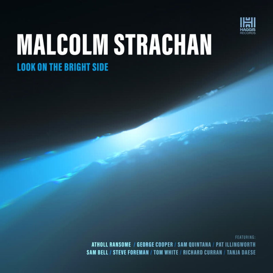 the album cover for Malcolm Strachan - Look on the Bright Side