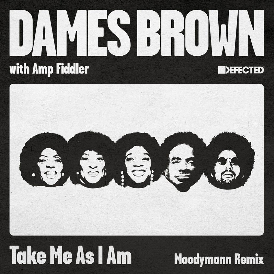 the album cover for Dames & Amp Fiddler Brown - Take Me As I Am (incl. Moodymann Remix)