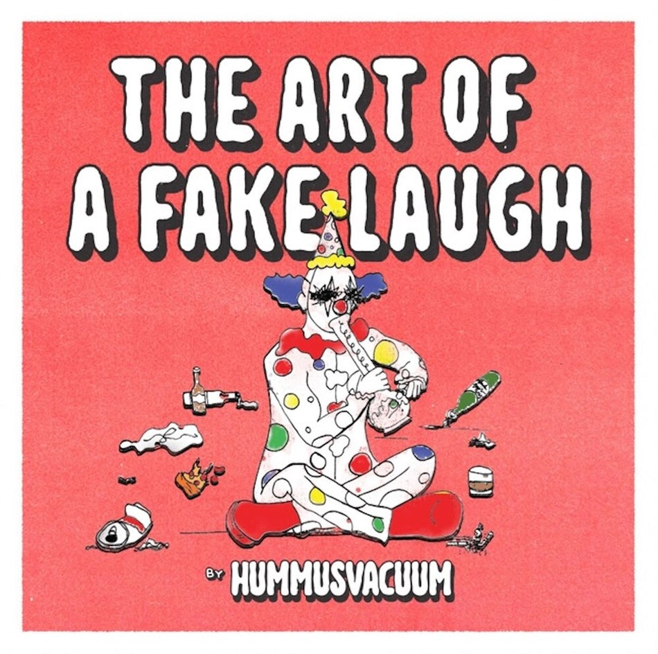 the album cover for Hummusvacuum - Art Of A Fake Laugh [Colored Vinyl]