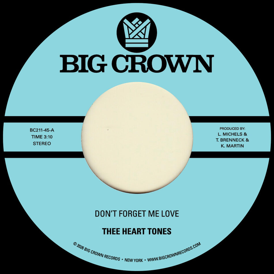 the album cover for Thee Heart Tones - Don't Forget Me Love B/W Sing Your Song