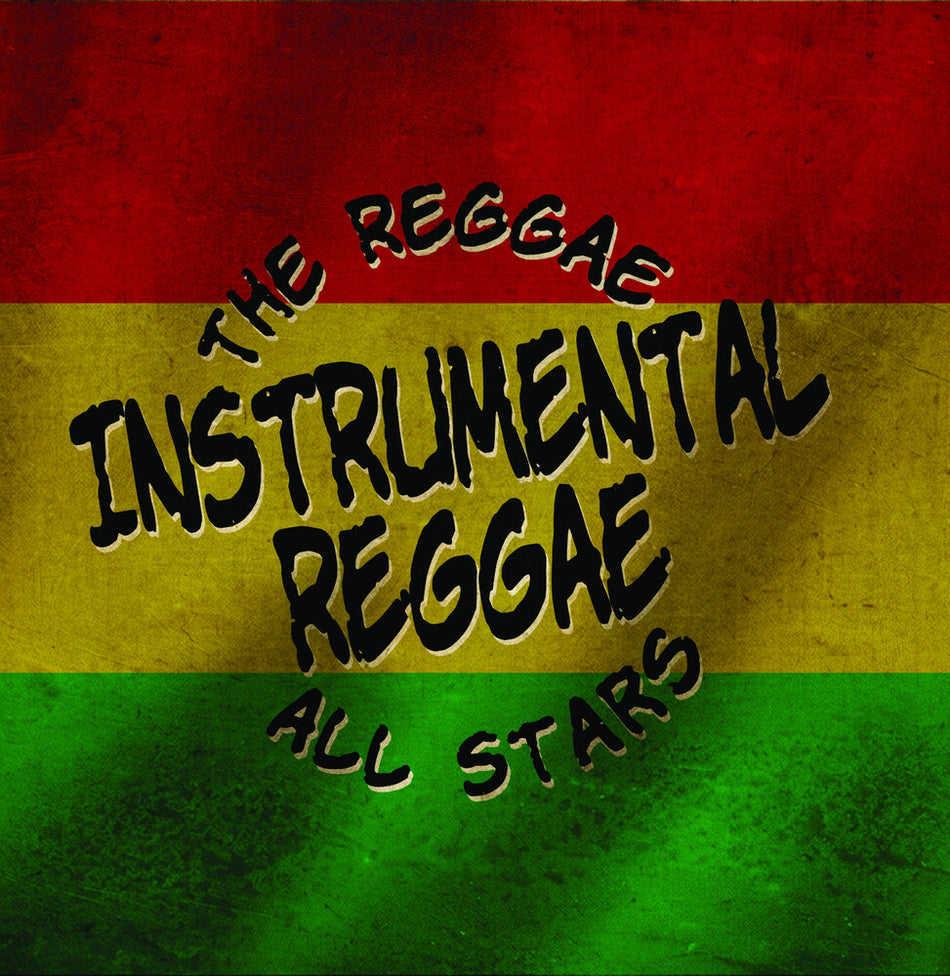 the album cover for Reggae All Stars - Instrumental Reggae