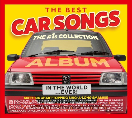 Various Artists - Best Car Songs In The World Ever: The Number 1s Collection (CD)