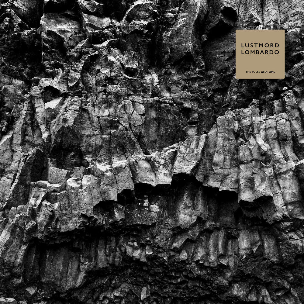 the album cover for Lustmord Lombardo - Pulse Of Atoms [Clear Vinyl]