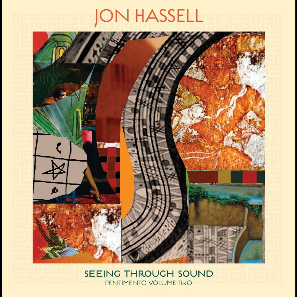 the album cover for Jon Hassell - Seeing Through Sound [Digipak]
