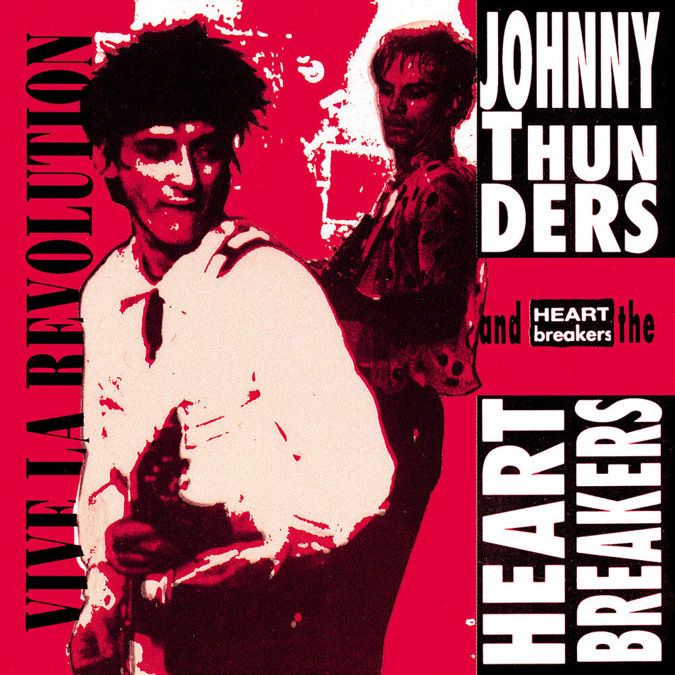 the album cover for Johnny Thunders  & The Heartbreakers - Vive La Revolution: Live In Paris 1977 [Colored Vinyl]