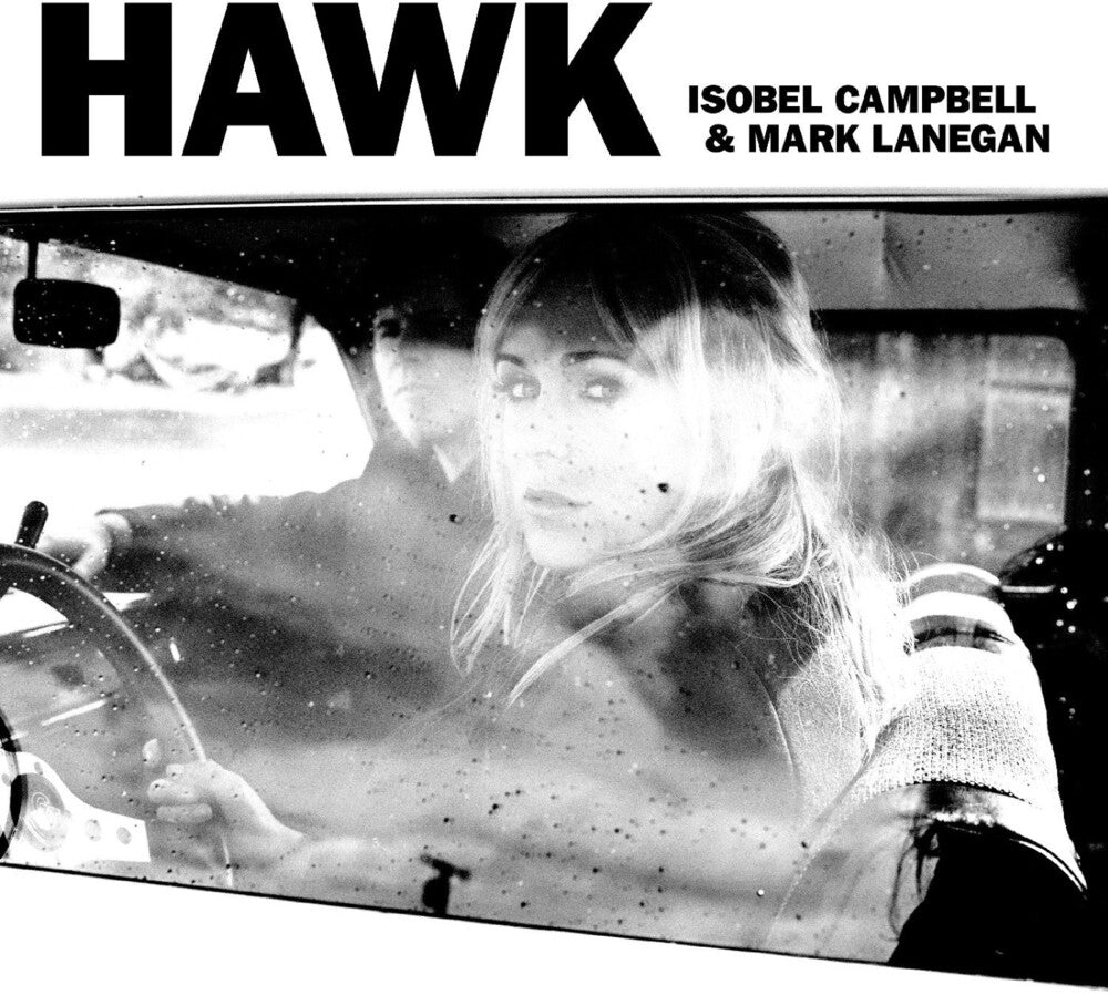 the album cover for Isobel Campbell - Hawk [Reissue]