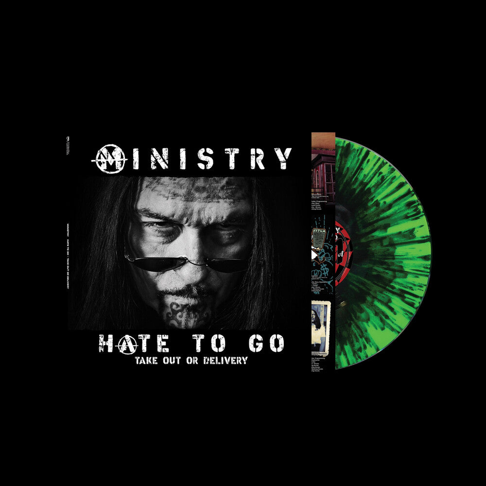 the album cover for Ministry - Hate To Go - Take Out Or Delivery [Black/Green Splatter Vinyl]