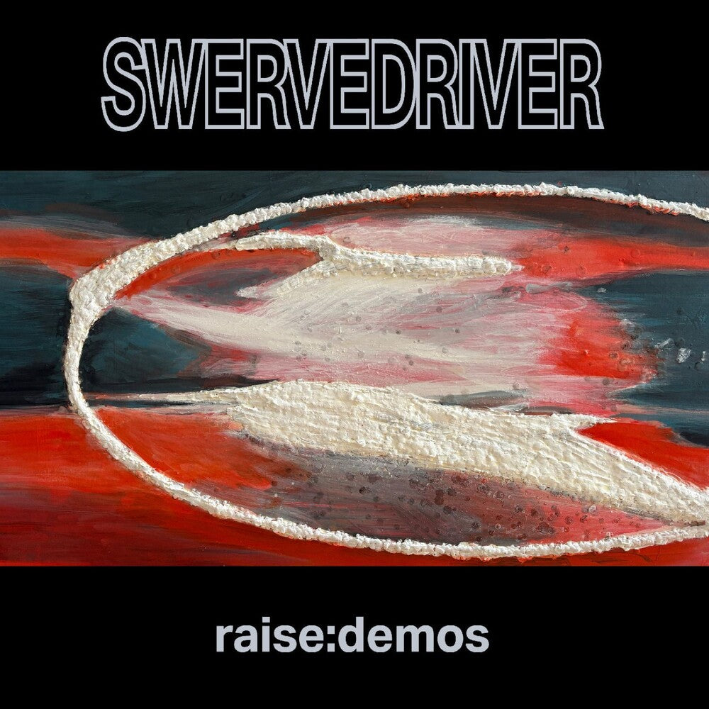 the album cover for Swervedriver - Raise: Demos - Silver [Colored Vinyl] (Slv)