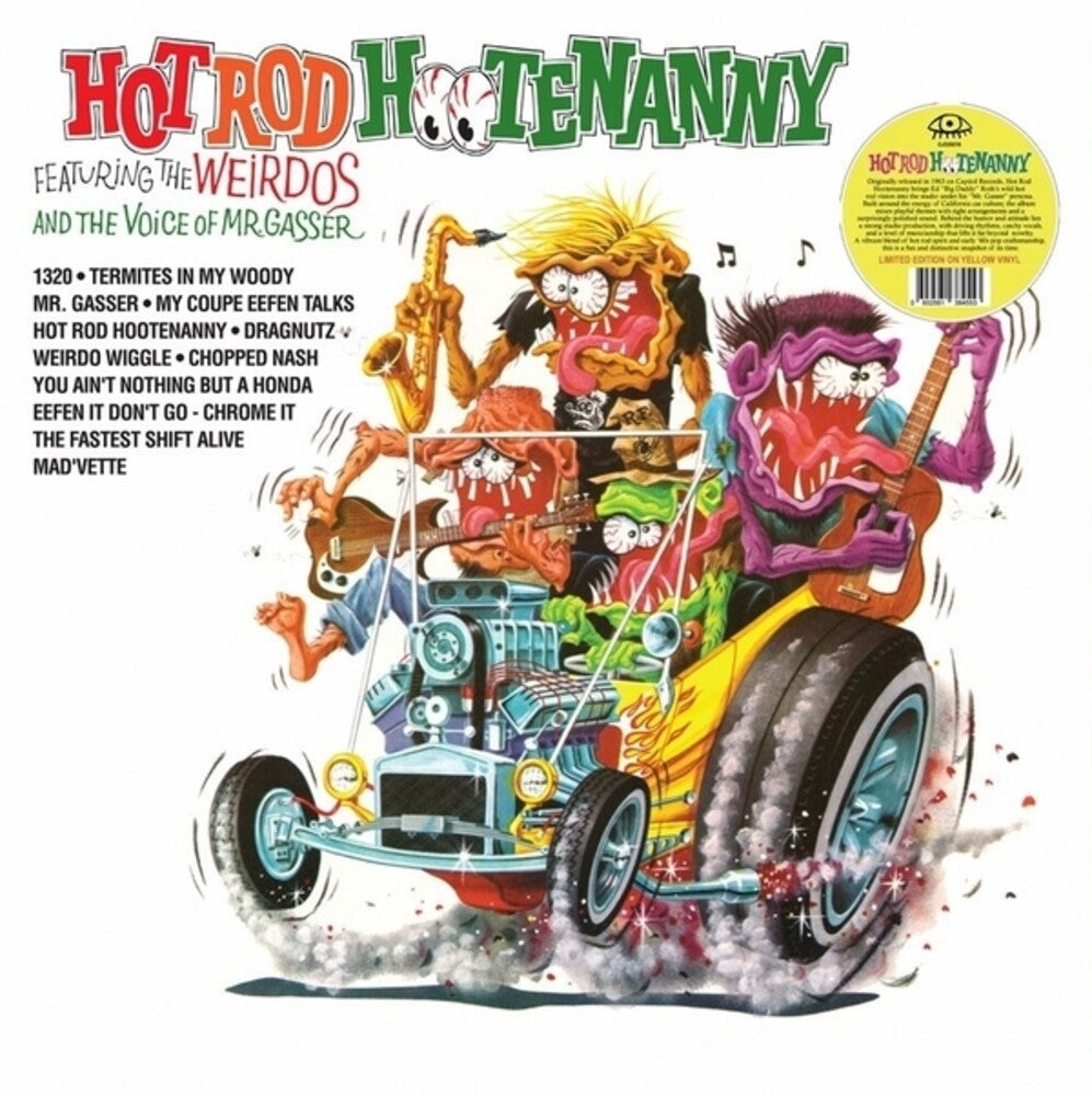 the album cover for Mr. Gasser & The Weirdos - Hot Rod Hootenanny (yellow Vinyl)