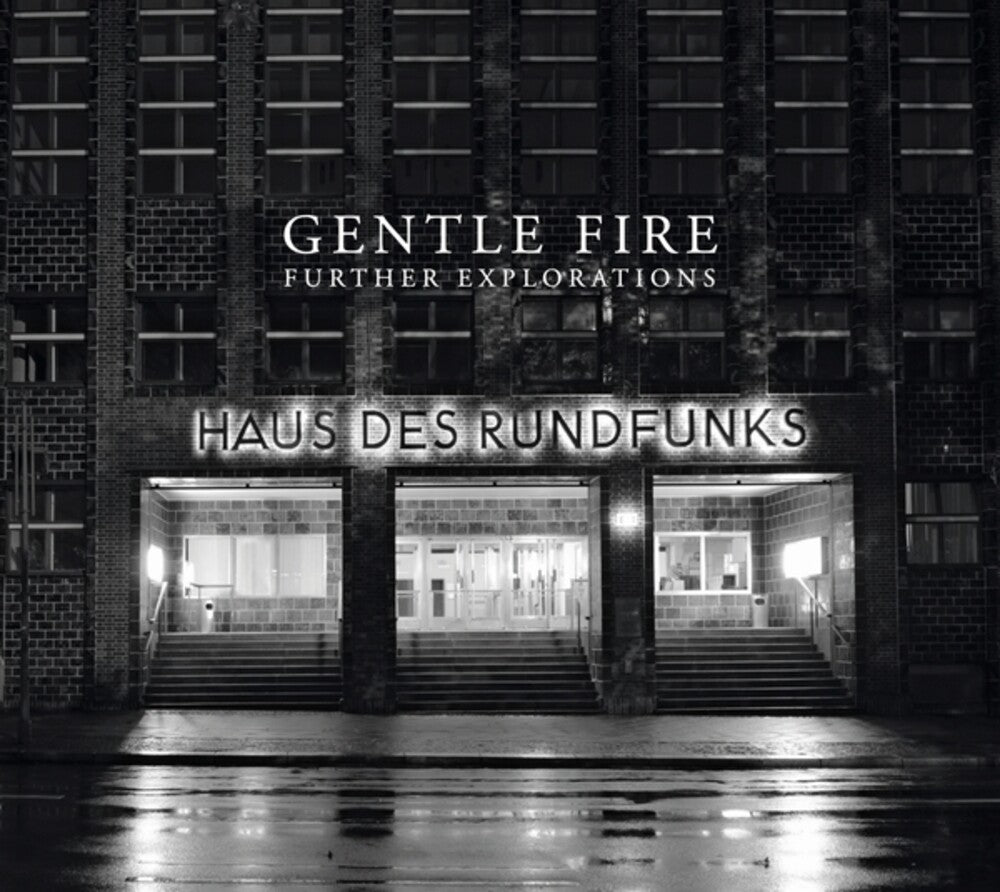 the album cover for Gentle Fire - Further Explorations