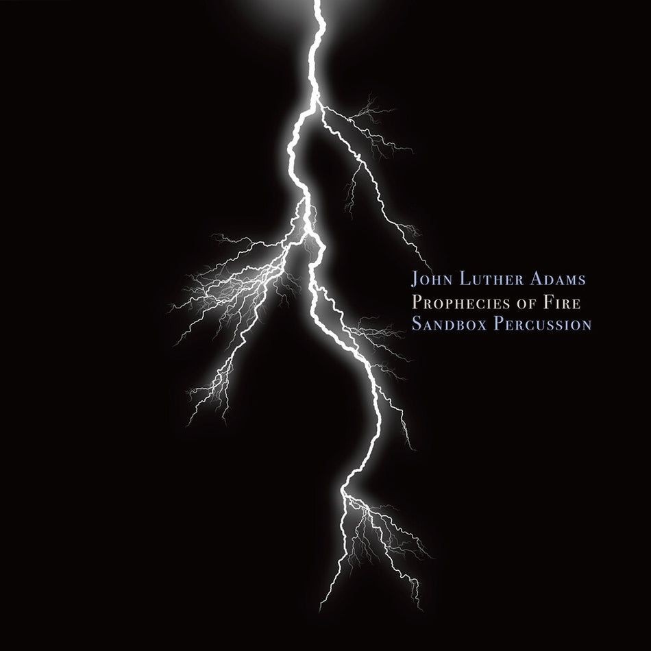 the album cover for Sandbox Percussion - Prophecies Of Fire