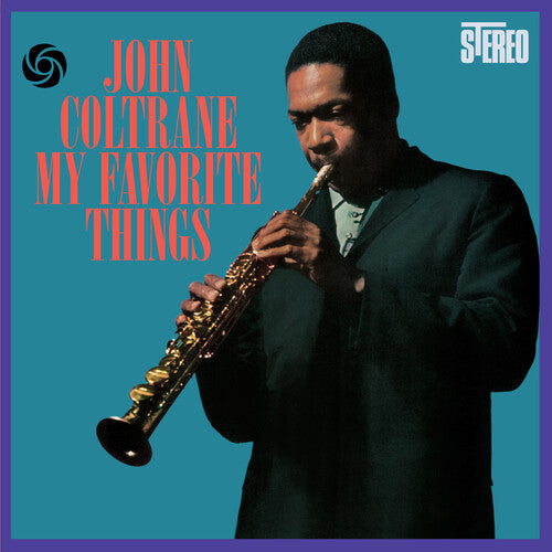PREORDER: JOHN COLTRANE- MY FAVORITE THINGS (LP)