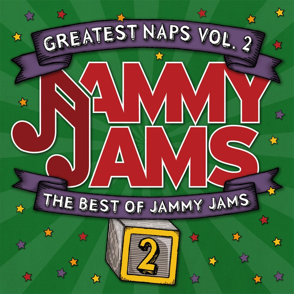the album cover for Jammy Jams - Greatest Naps, Vol. 2: The Best Of Jammy Jams