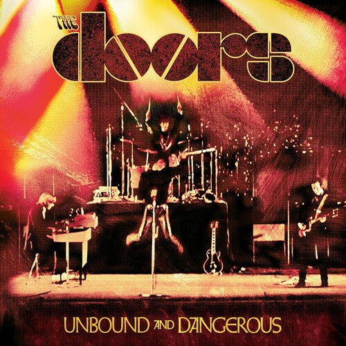 PREORDER: THE DOORS- UNBOUND AND DANGEROUS (LP)