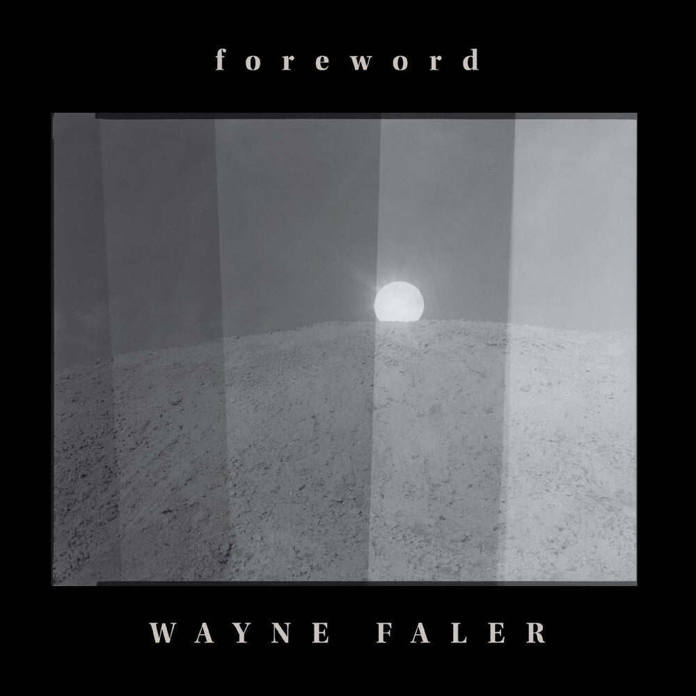 the album cover for Wayne Faler - Foreword