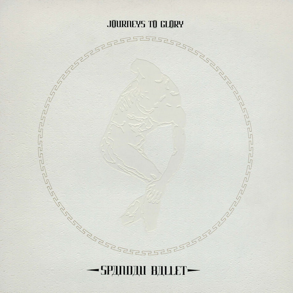 the album cover for Spandau Ballet - Journeys To Glory (Uk)