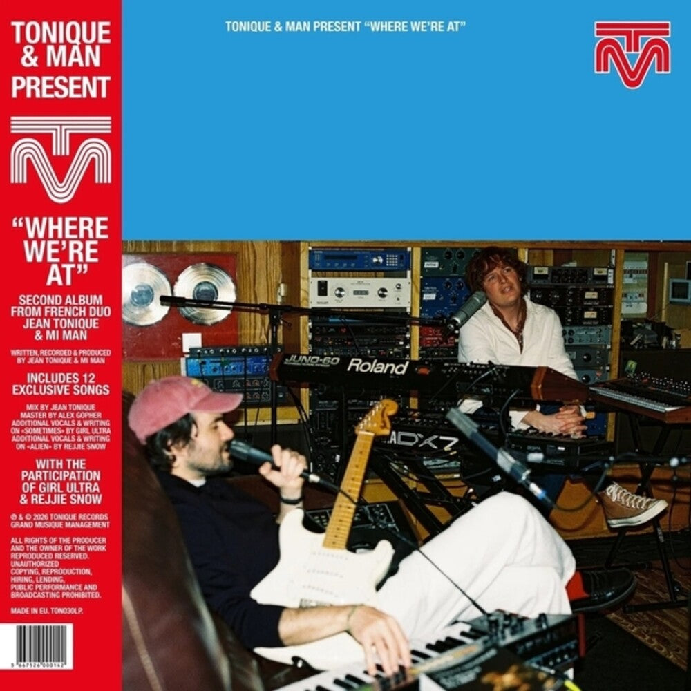 the album cover for Tonique & Man - Where We're At