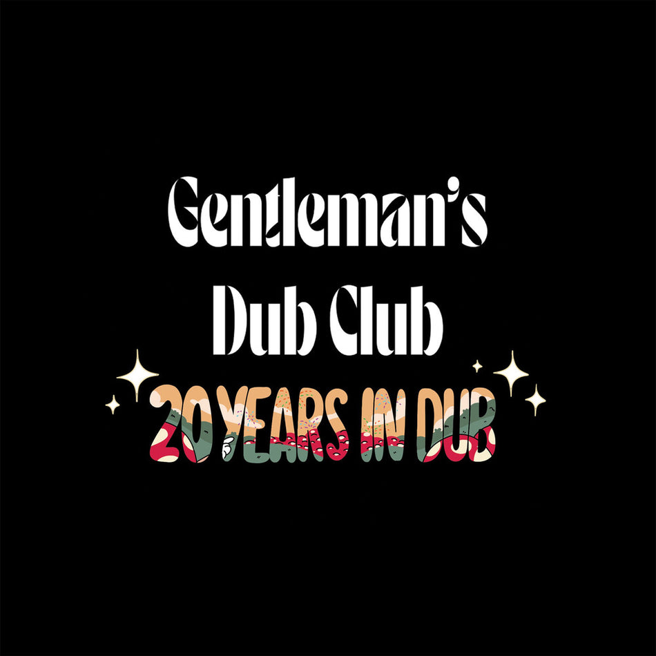 the album cover for Gentleman's Dub Club - 20 Years In Dub (Box)