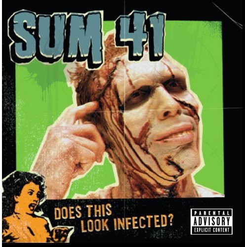 SUM 41 - DOES THIS LOOK INFECTED? (CD)