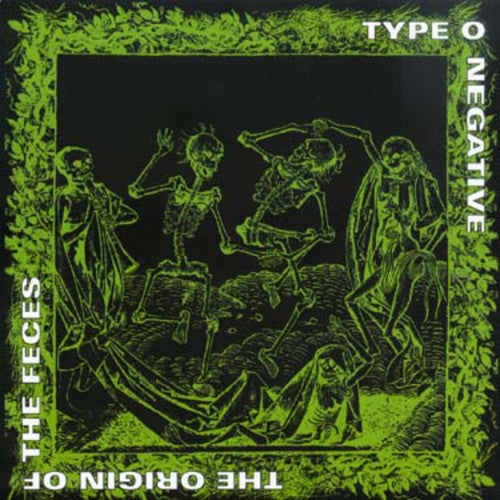 TYPE O NEGATIVE - THE ORIGIN OF THE FECES (CD)