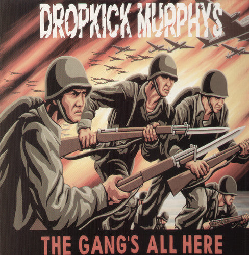 PREORDER: DROPKICK MURPHYS- GANGS ALL HERE (LP)