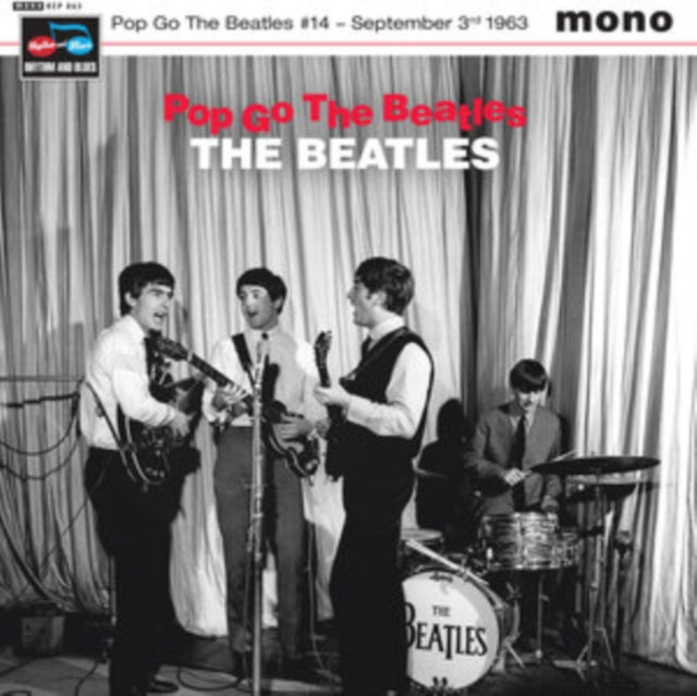 THE BEATLES - POP GO THE BEATLES #14: SEPT 3RD 1963 (7" VINYL)