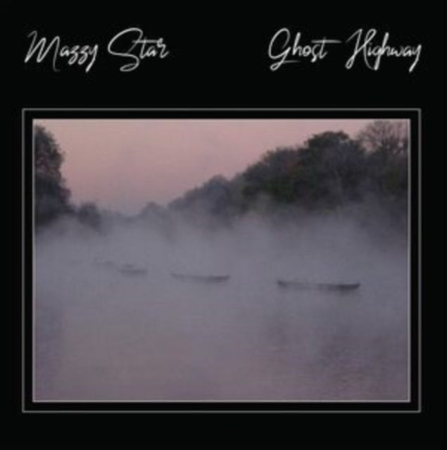 MAZZY STAR - GHOST HIGHWAY (CD)
