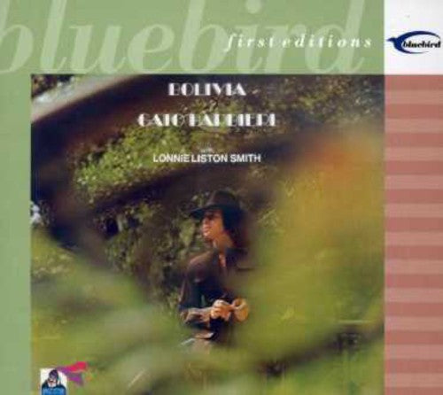 the album cover for Gato Barbieri - Bolivia: Under Fire [Remastered]