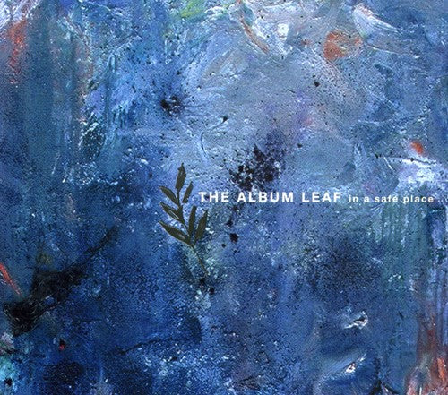 the album cover for The Album Leaf - In a Safe Place