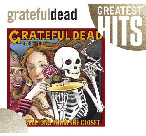 GRATEFUL DEAD - BEST OF THE SKELETONS IN THE CLOSET (CD)