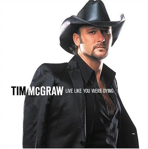 Tim McGraw - Live Like You Were Dying (CD)
