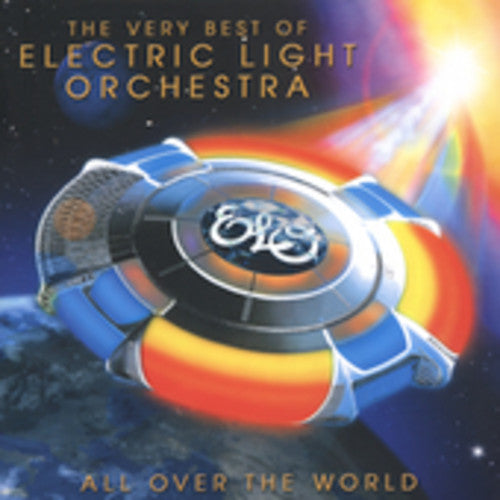 ELECTRIC LIGHT ORCHESTRA - ALL OVER THE WORLD: THE VERY BEST OF ELECTRIC LIGHT ORCHESTRA (CD)