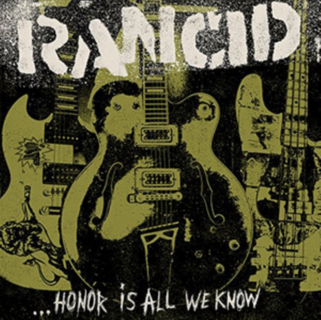 Rancid - Honor is All We Know (CD)