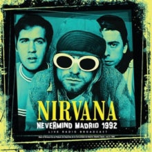 NIRVANA - NEVERMIND MADRID 1992 (LP)