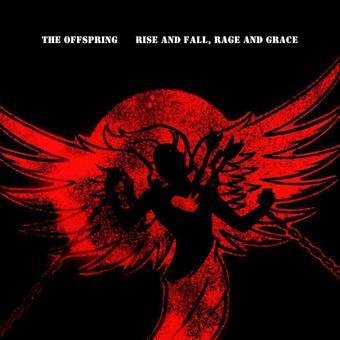 The Offspring - Rise and Fall, Rage and Grace (15th Anniversary + 7")