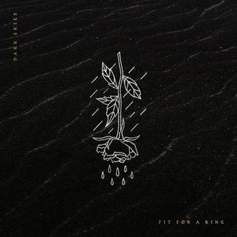 Fit For A King - Dark Skies (Clear Vinyl)