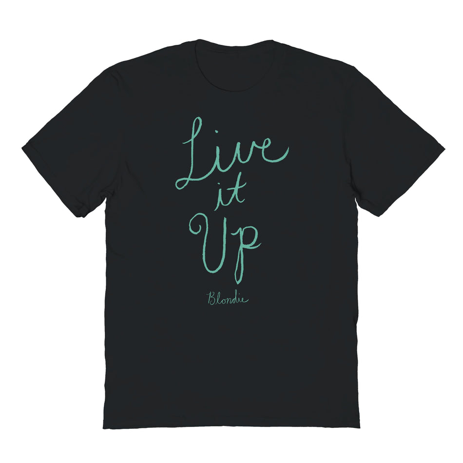 Goodie Two Sleeves Blondie Live it Up T-Shirt
